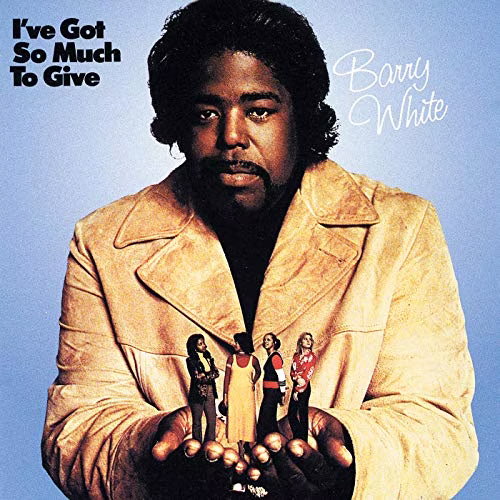 I've Got So Much to Give