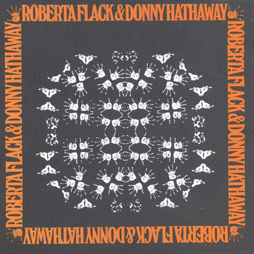 Roberta Flack & Donny Hathaway (1972)