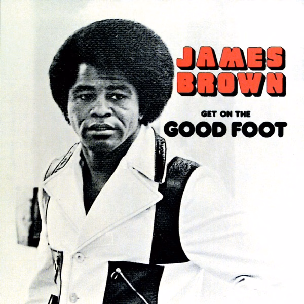 Get On The Good Foot (1972)